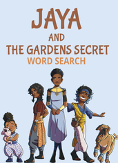JAYA AND THE GARDENS SECRET WORD SEARCH