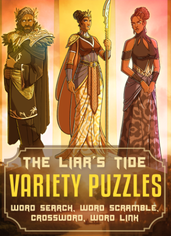 THE LIAR'S TIDE VARIETY PUZZLES WORD SEARCH, WORD SCRAMBLE, CROSSWORD, WORD LINK