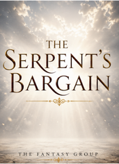 THE SERPENT'S BARGAIN